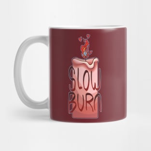 Slow Burn Mug